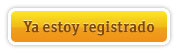 Ya estoy registrado