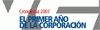 CRONOLOG�A 2007. EL PRIMER A�O DE LA CORPORACI�N