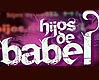 HIJOS DE BABEL