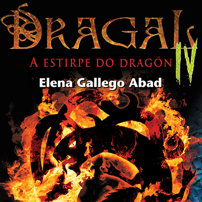 Dragal. A estirpe do drag�n