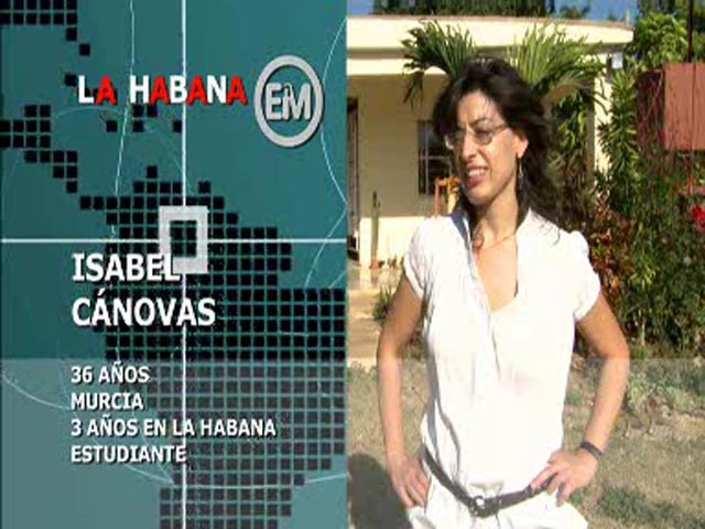 Españoles en el mundo - La Habana - Isabel
