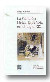 La Canci�n l�rica espa�ola en el S.XIX